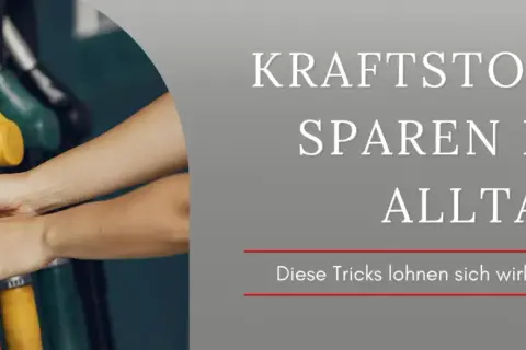 Kraftstoff sparen: 25% weniger Verbrauch durch clevere Fahrtricks